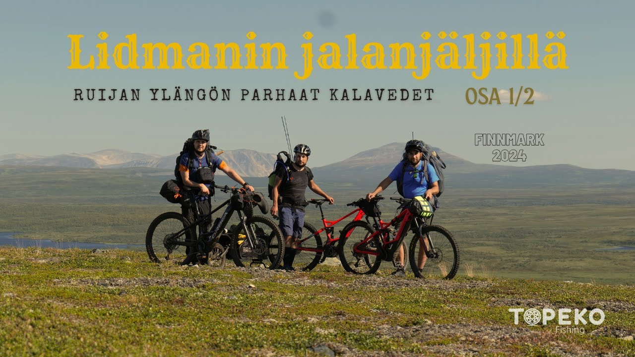 RUIJAN YLÄNGÖN PARHAAT KALAVEDET| Taimenen ja harjuksen kalastusta| Grayling and trout fishing