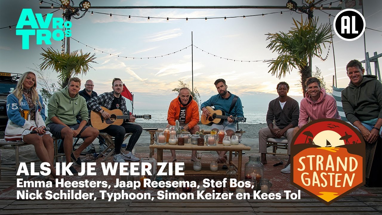 Jaap Reesema, Typhoon, Stef Bos en Emma Heesters - Als ik je weer zie | Strandgasten