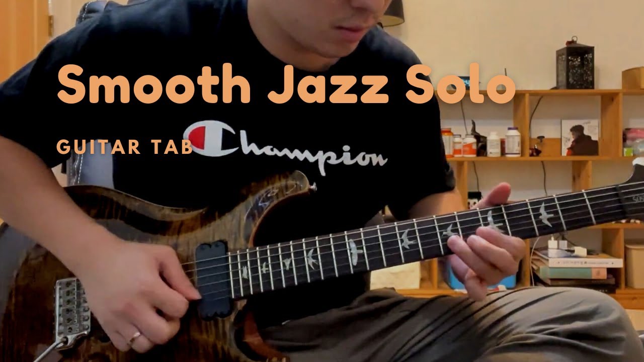 Smooth Jazz Guitar Solo - HaeChan Park | Tab