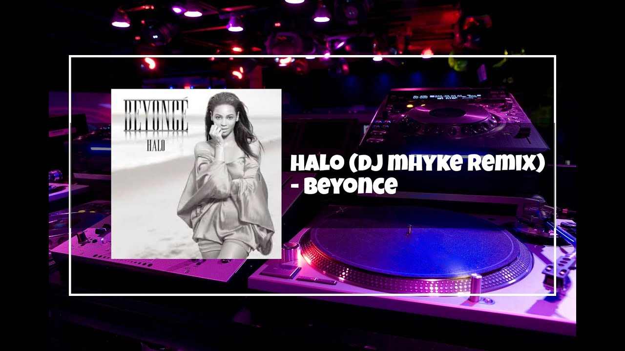 Halo (Dj Mhyke Remix)