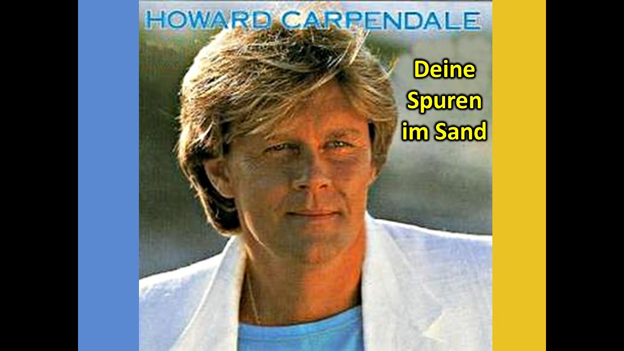 Deine Spuren im Sand - Howard Carpendale