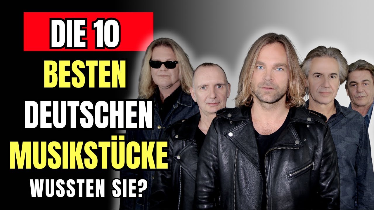 Die 10 besten deutschen Musikstücke