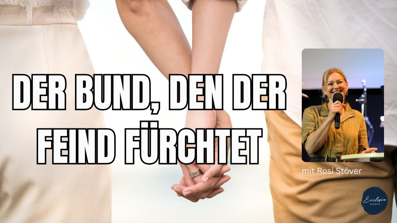 Der Bund, den der Feind fürchtet | Rosi Stöver