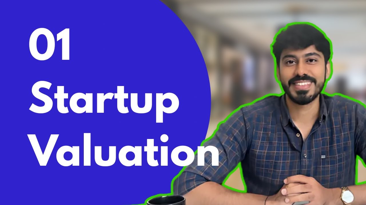 The Ultimate Guide to Startup Valuation | How to Value Your Company in Early Stages