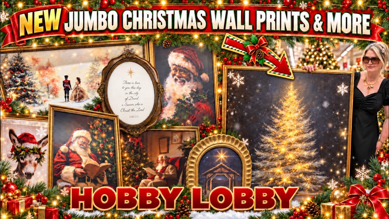 HOBBY LOBBY NEW BIGGEST CHRISTMAS WALL PRINT EVER! 🎄🎅 HUGE 2026 CHRISTMAS FINDS - SHOP WITH ME