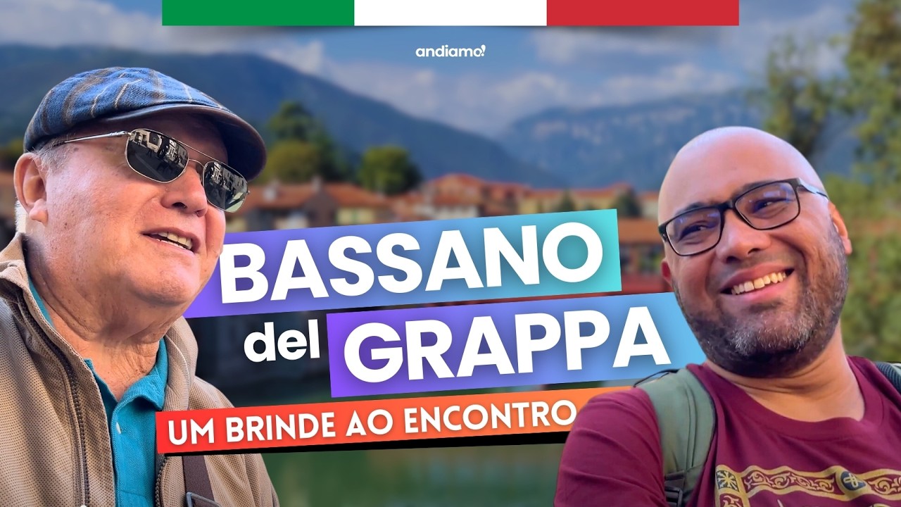 Que espetáculo é BASSANO DEL GRAPPA! Andiamo Veneto!