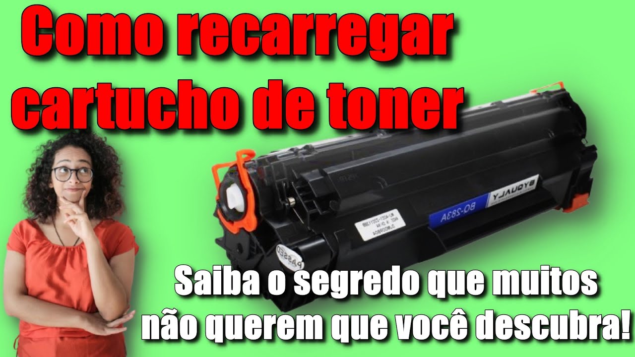 Como Recarregar Cartucho de Toner - Forma Rápida e Fácil