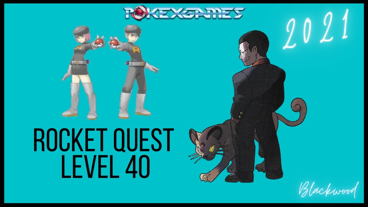 [PXG] ROCKET QUEST LVL 40 - 2021