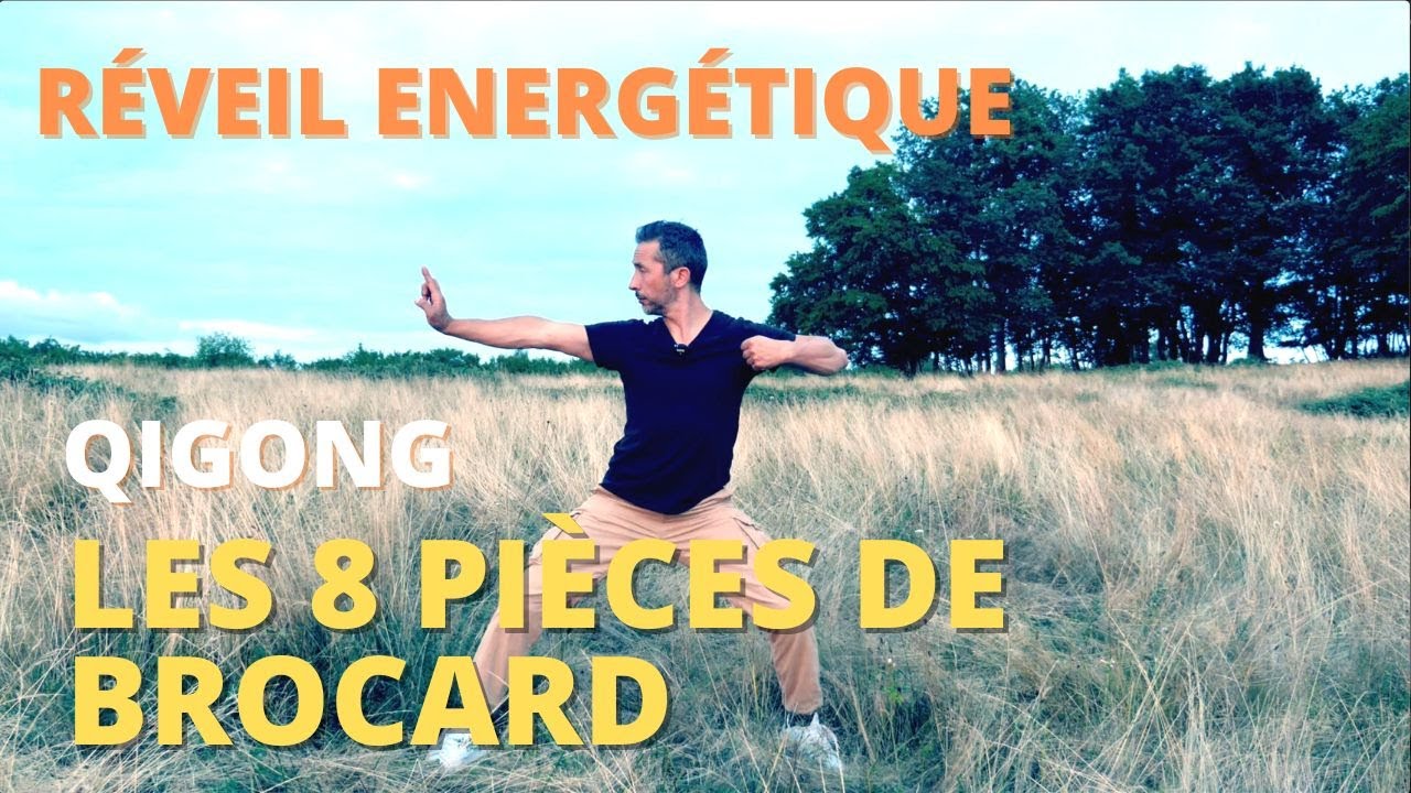 Qigong les 8 pièces de Brocard/ Esprit Du Corps