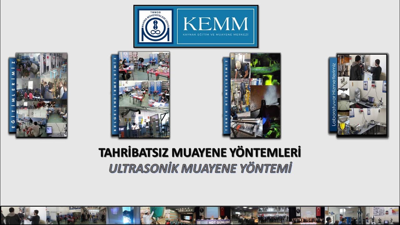 Ultrasonik Muayene (UT) ve Uygulaması