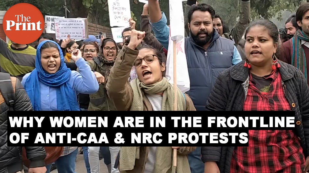 Why women are in the frontline of anti-CAA & NRC protests