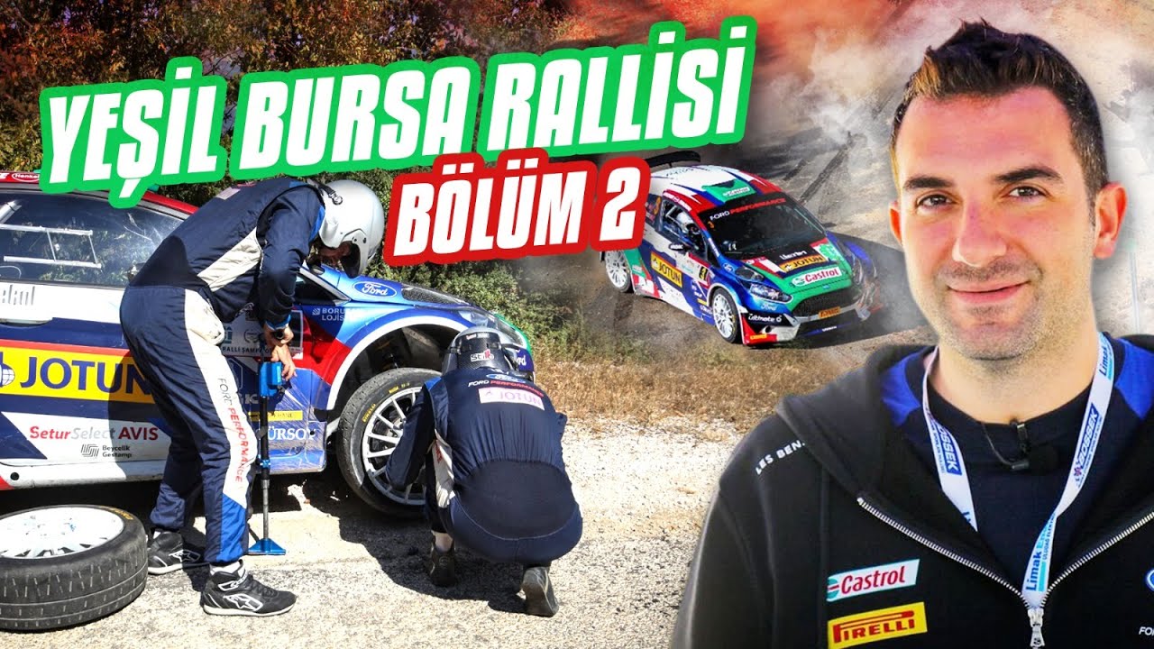Yeşil Bursa Rallisi | Bölüm 2