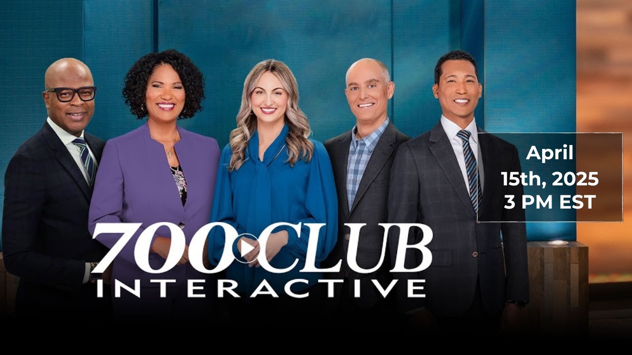 April 15th, 2026| 700 Club Interactive