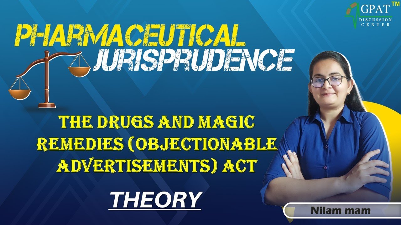 The Drugs and Magic Remedies (Objectionable Advertisements) Act || Pharmaceutical Jurisprudence ||