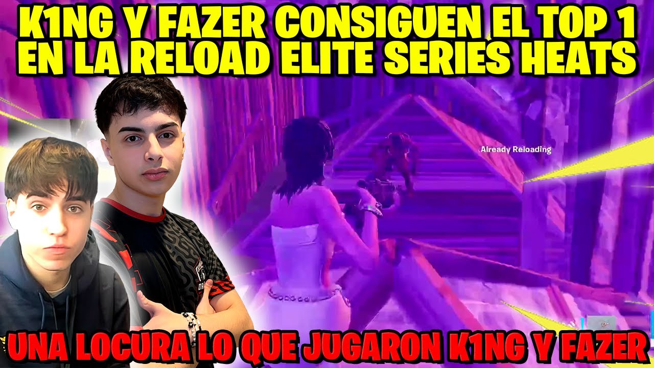 K1NG Y FAZER GANAN EL TOP 1 EN LA RELOAD ELITE SERIES HEATS 2 DE BRASIL