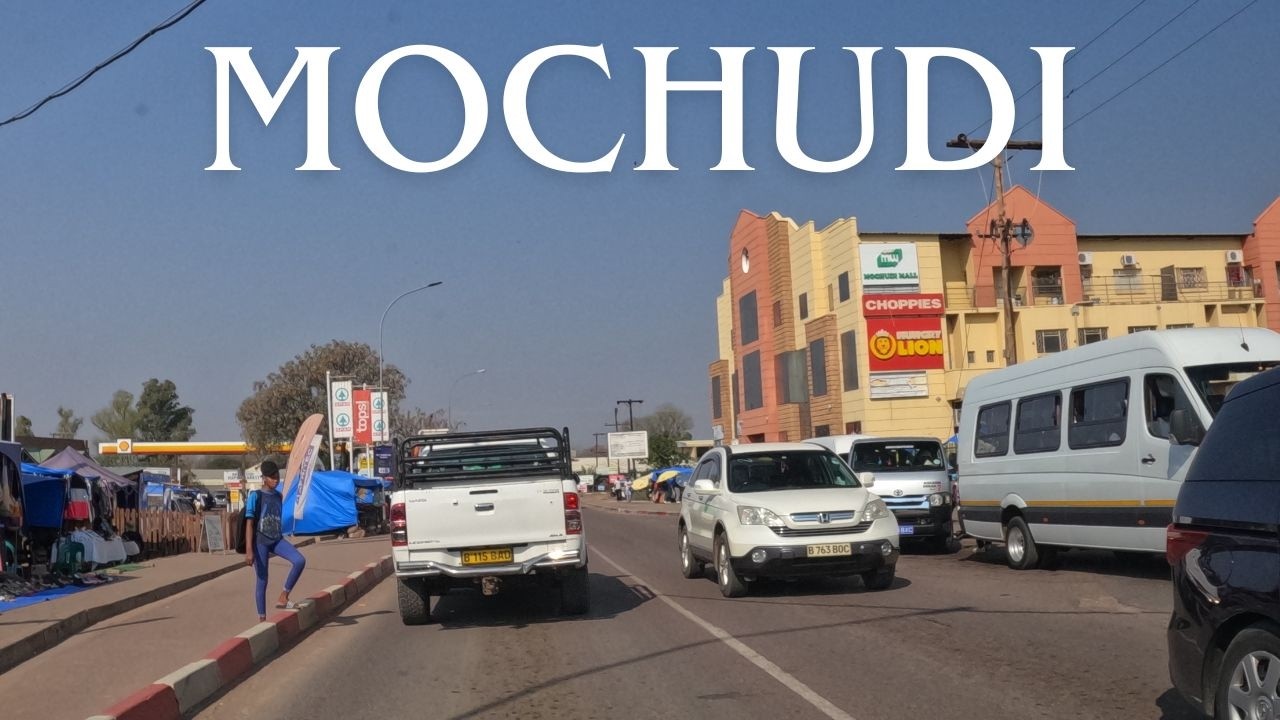 Mochudi Town - Driving Tour - Botswana 🇧🇼