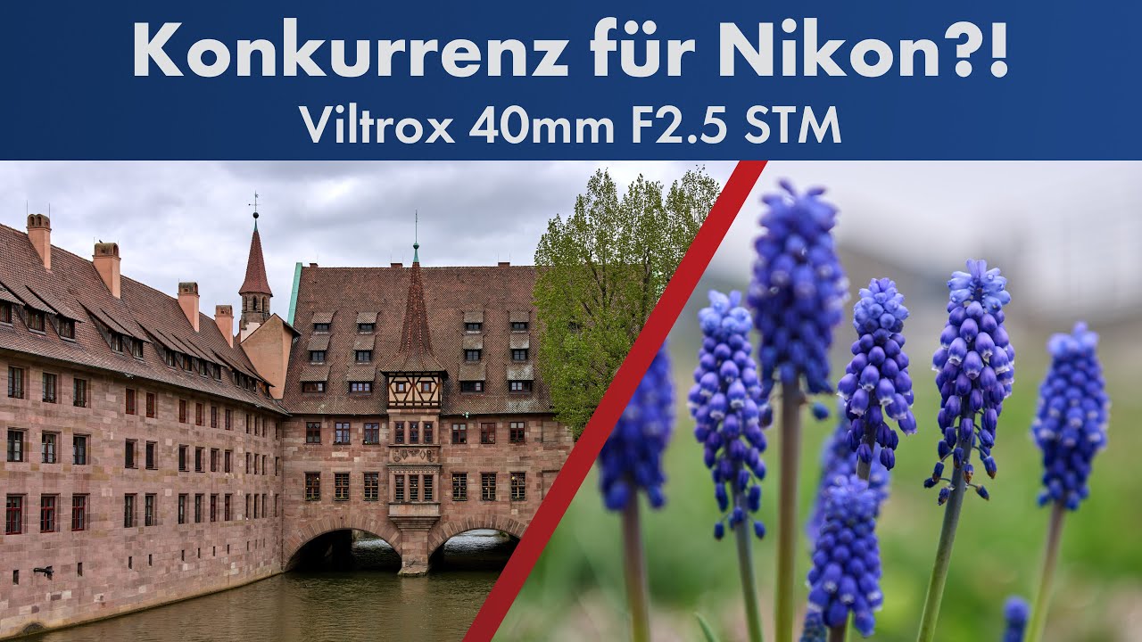 200-Euro-Festbrennweite für Nikon Z | Viltrox 40mm F2.5 Air im Test [Deutsch]