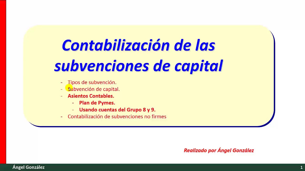 Contabilización de las subvenciones de capital