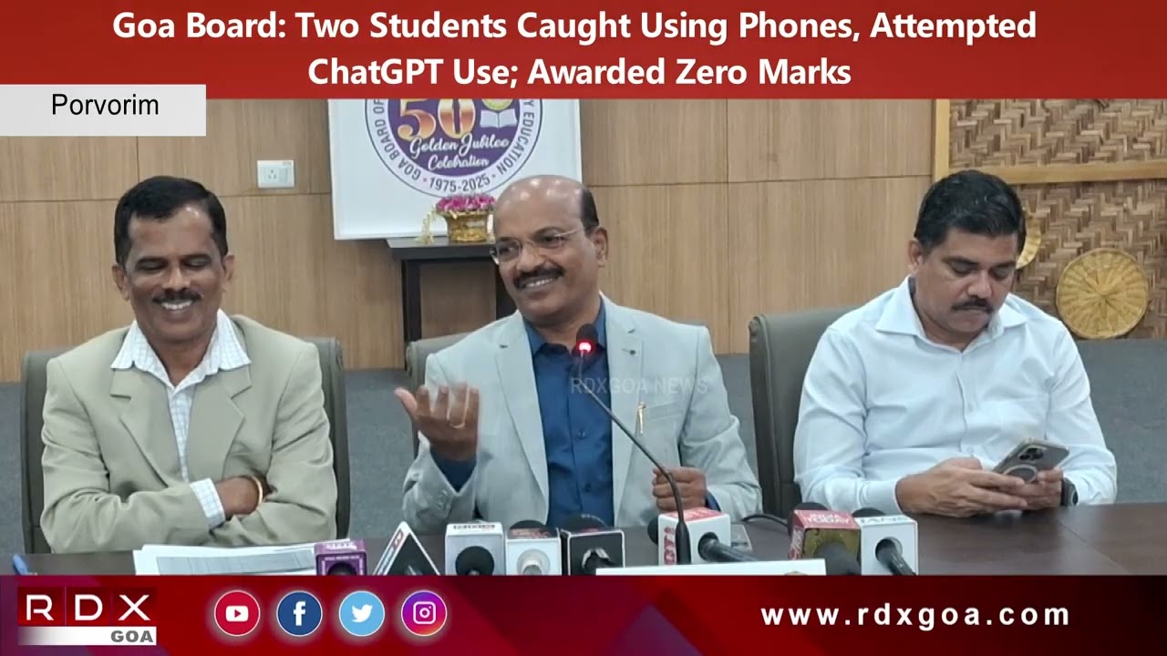 Goa Board: Two Students Caught Using Phones, Attempted ChatGPT Use; Awarded Zero Marks