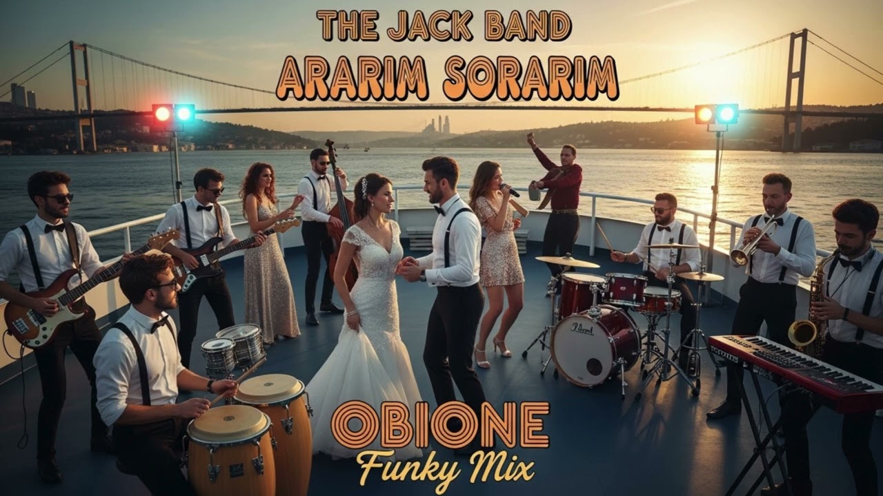 The Jack Band  -  Ararım Sorarım          [OBIONE Funky Mix]
