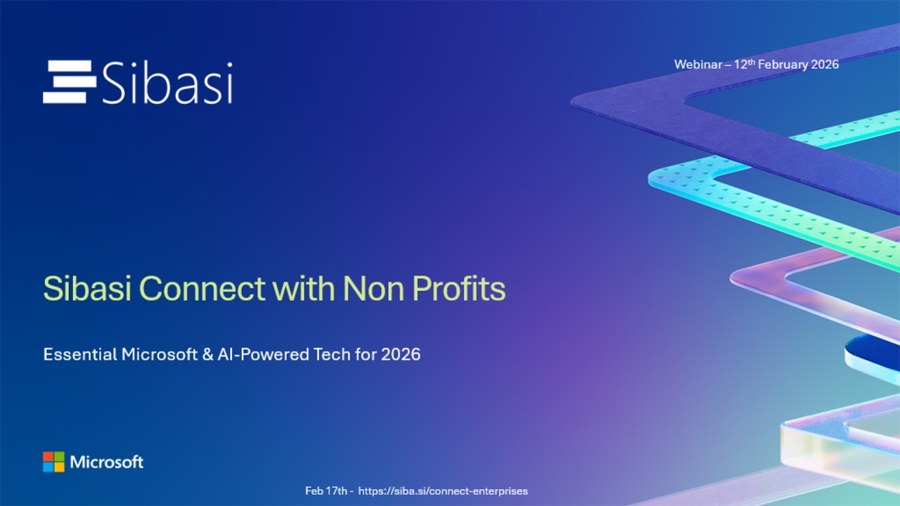 Sibasi NPO Connect Essential Microsoft Powered Tech for 2026