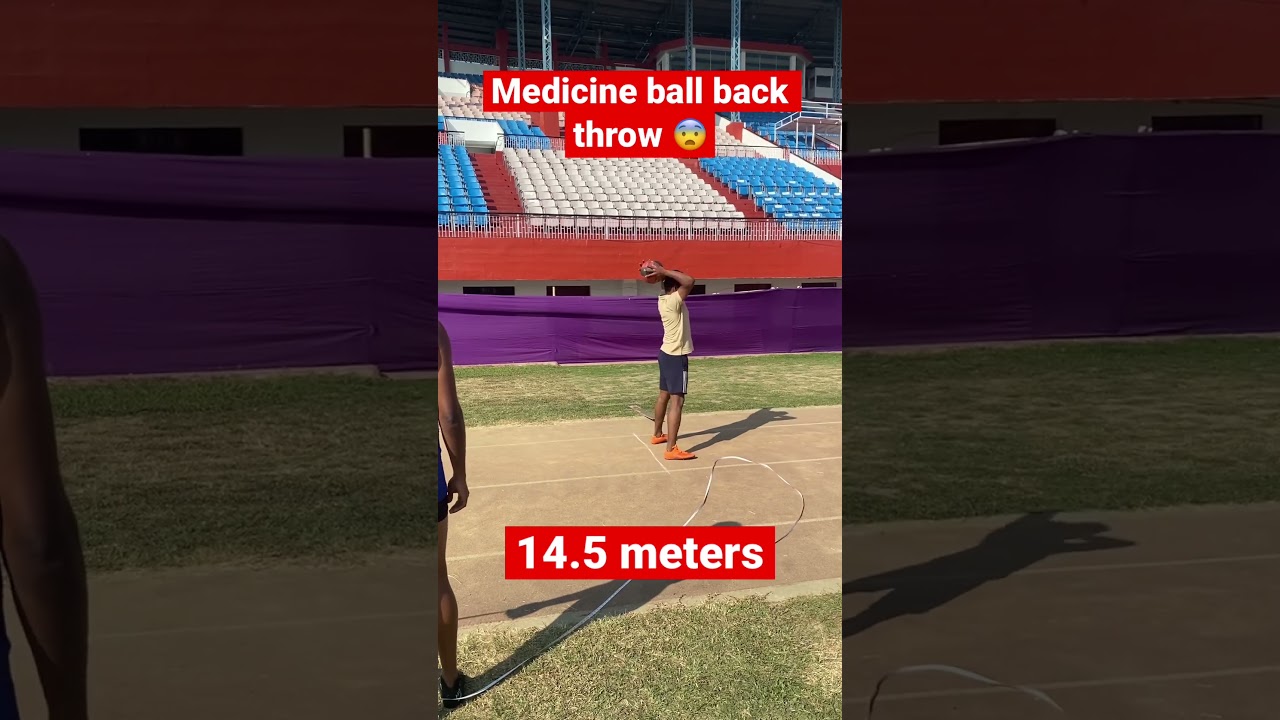 14.5 meter l Medicine ball throw back l nsu l # 