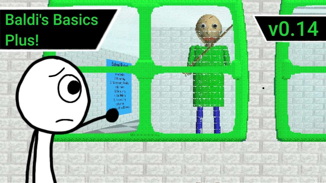 V0.14 is...something... (Baldi's Basics Plus!)