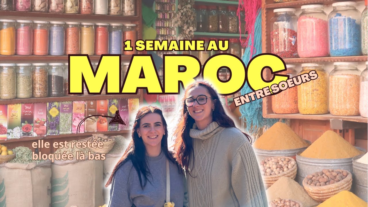 Je rejoins ma soeur au Maroc pour le nouvel an