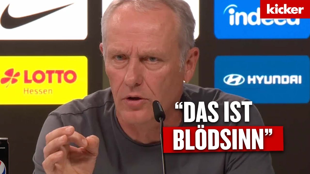 Streich verteidigt Schiedsrichter mit emotionaler Brandrede | Frankfurt - Freiburg