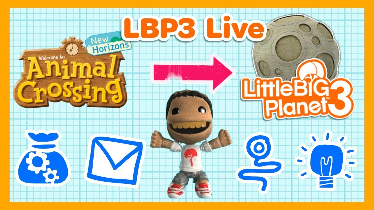 LBP3 Stream | Recreating Animal Crossing Features