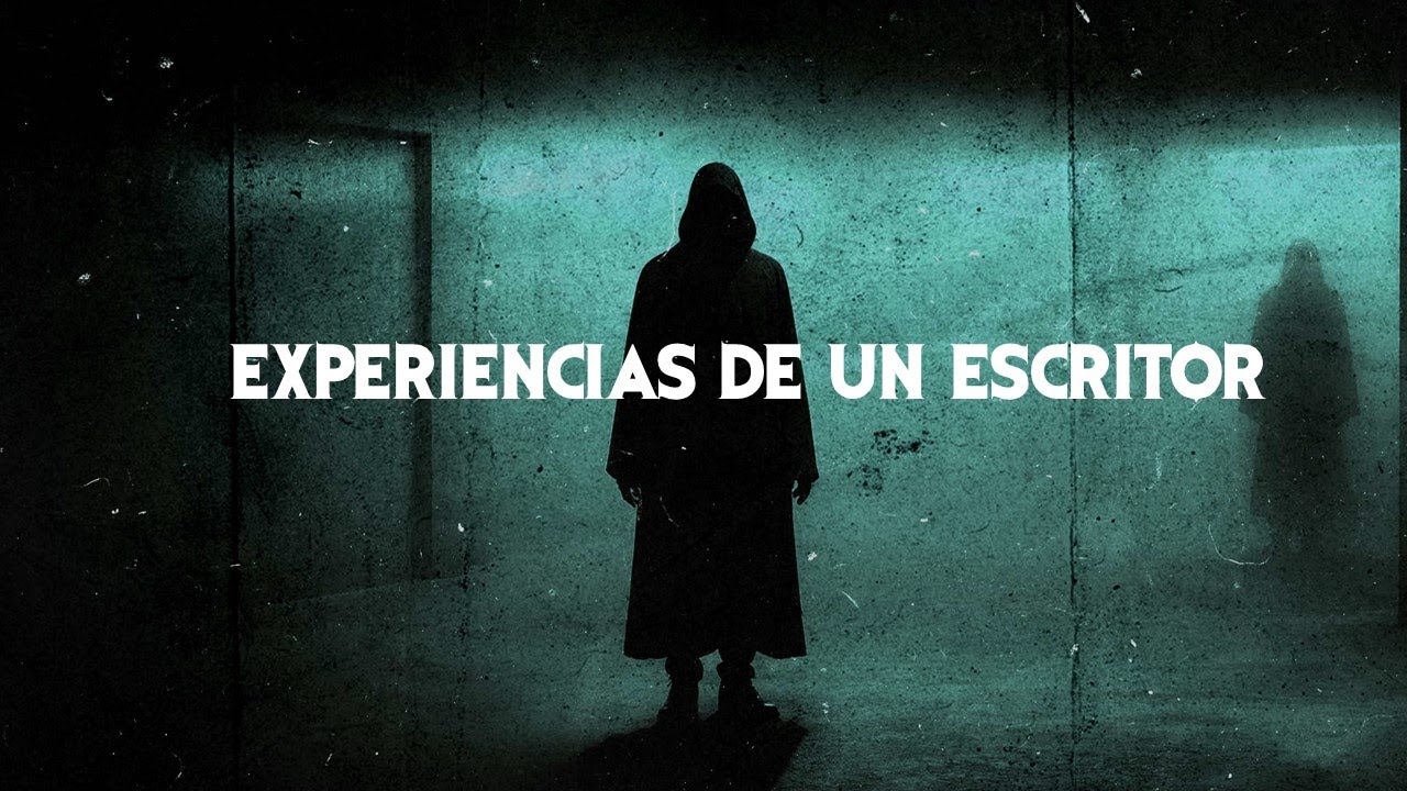 EXPERIENCIAS PARANORMALES DE UN ESCRITOR DE HORROR