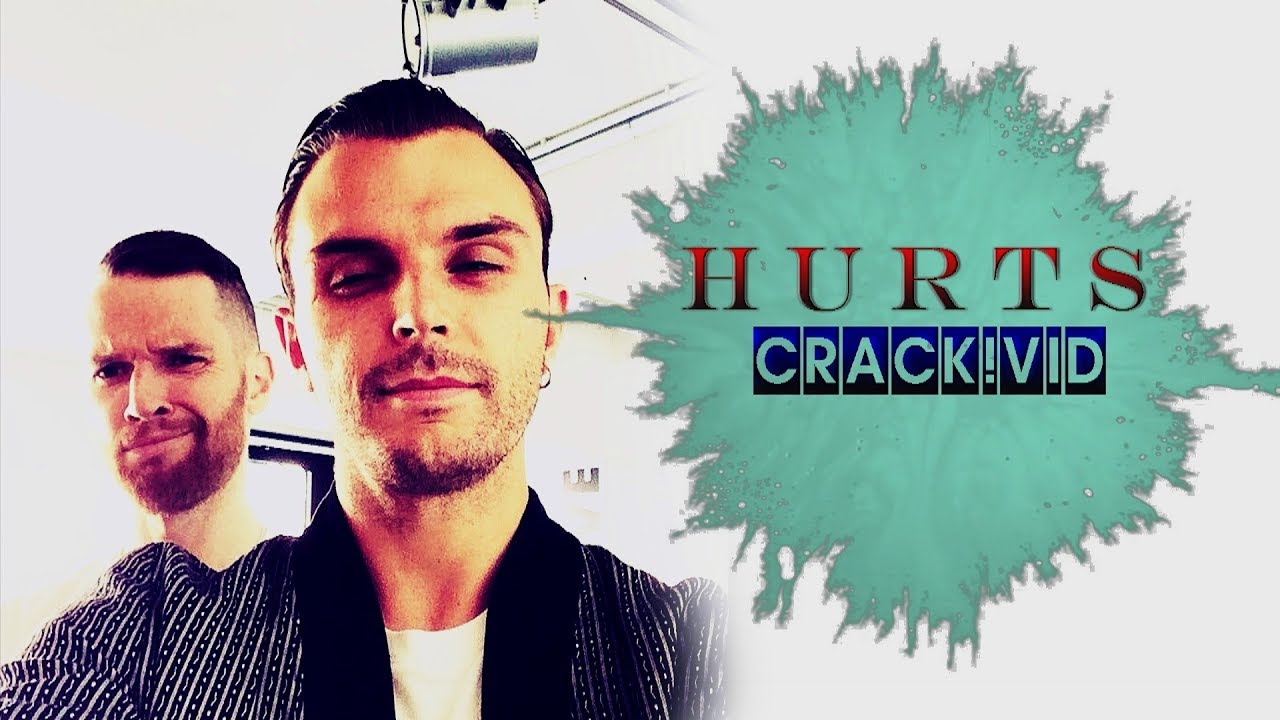 Hurts ♥ Crack #1