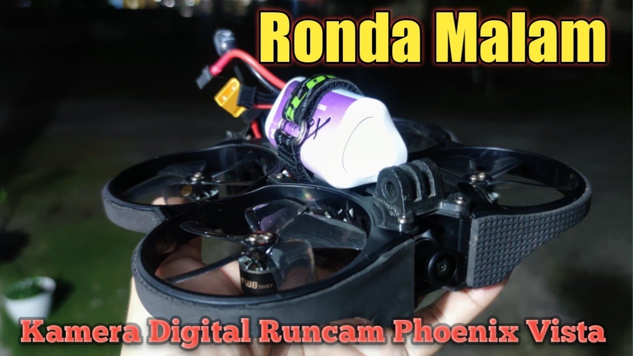 Runcam Phoenix | Kamera FPV buat Terbang Malam 😎