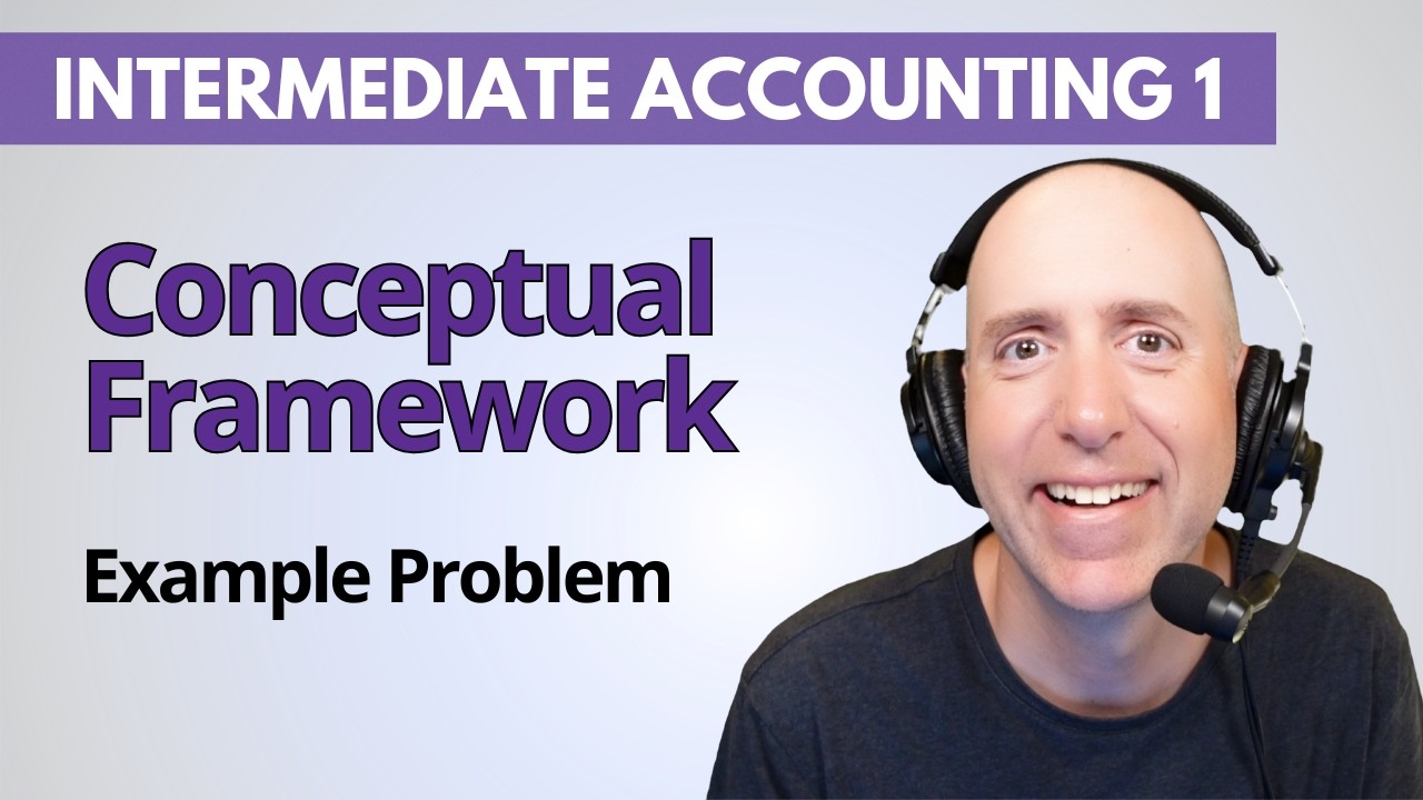 IFA2 – Conceptual Framework Terminology Problem – Intermediate Accounting