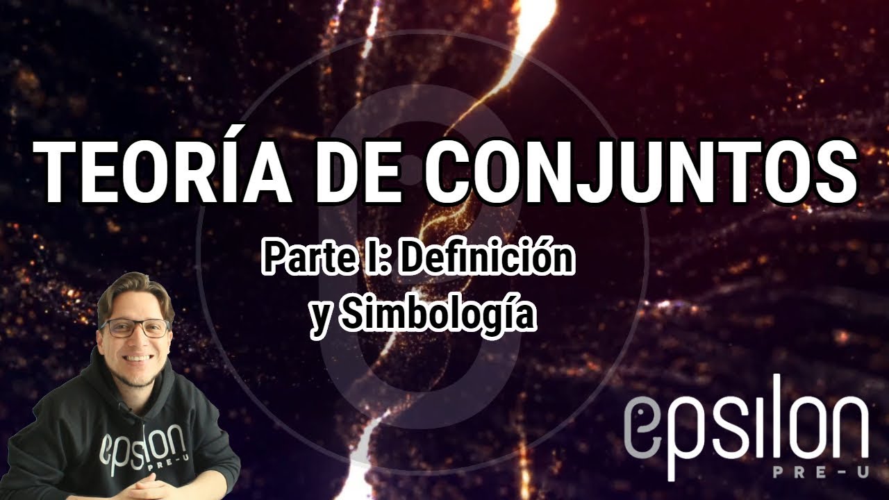 🚀 TEORÍA DE CONJUNTOS: Definición y Simbología  🔥 Fácil y Rápido 🔥