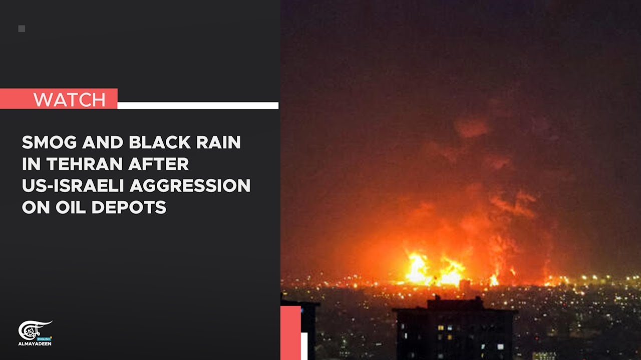 Smog and black rain in Tehran after US-Israeli aggression on oil depots