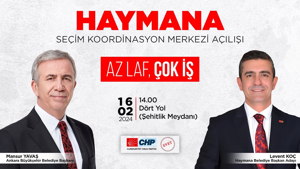 HAYMANA SEÇİM KOORDİNASYON MERKEZİ AÇILIŞI