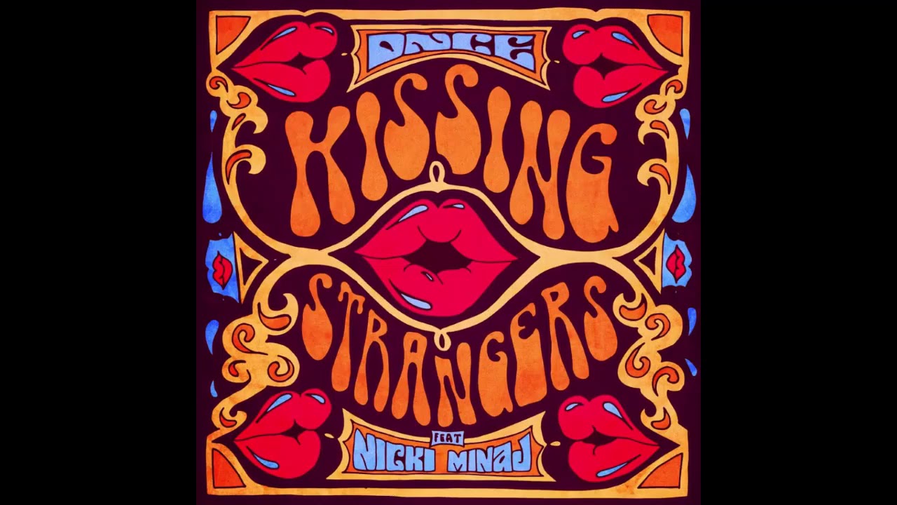 DNCE - Kissing Strangers (feat. Nicki Minaj) (Super Clean)