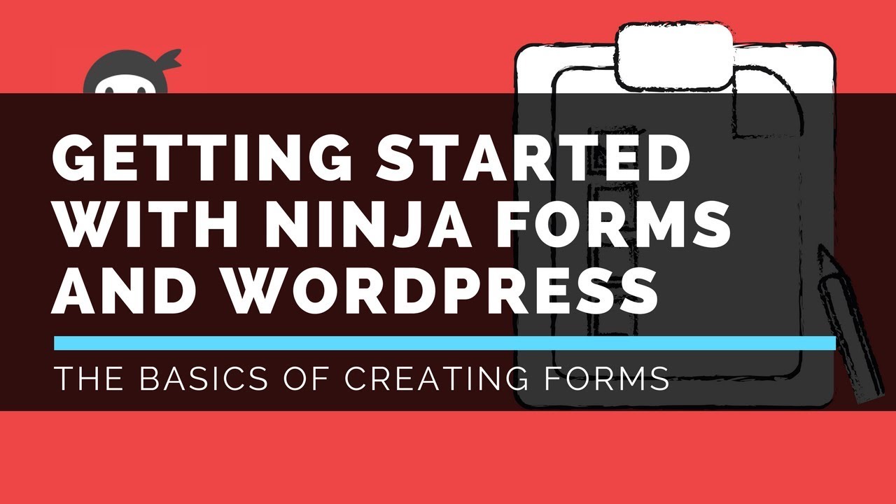 Ninja Forms - Creating Forms & Fields Overview - LattePress Tutorials