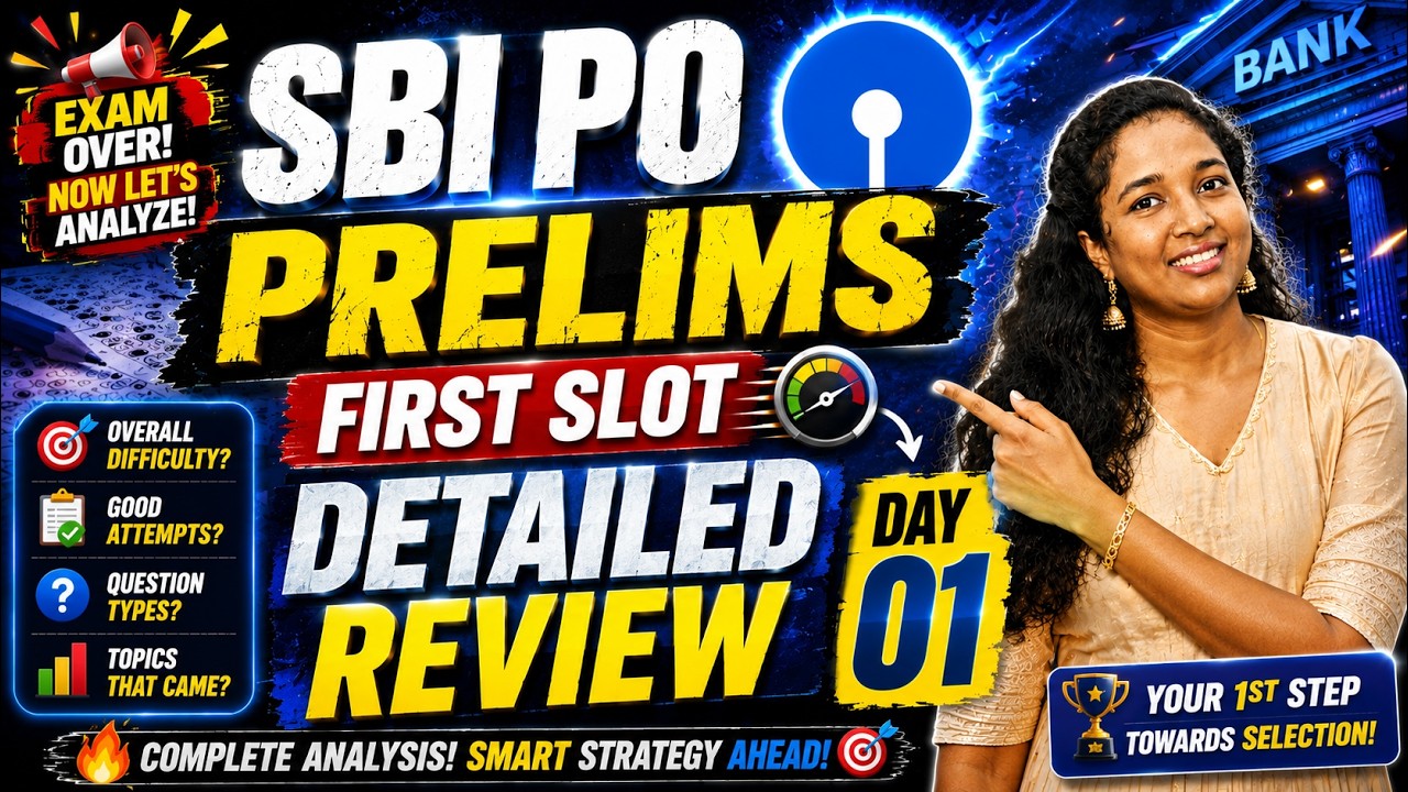 SBI PO PRELIMS | DAY 01 SLOT 01 | DETAILED REVIEW
