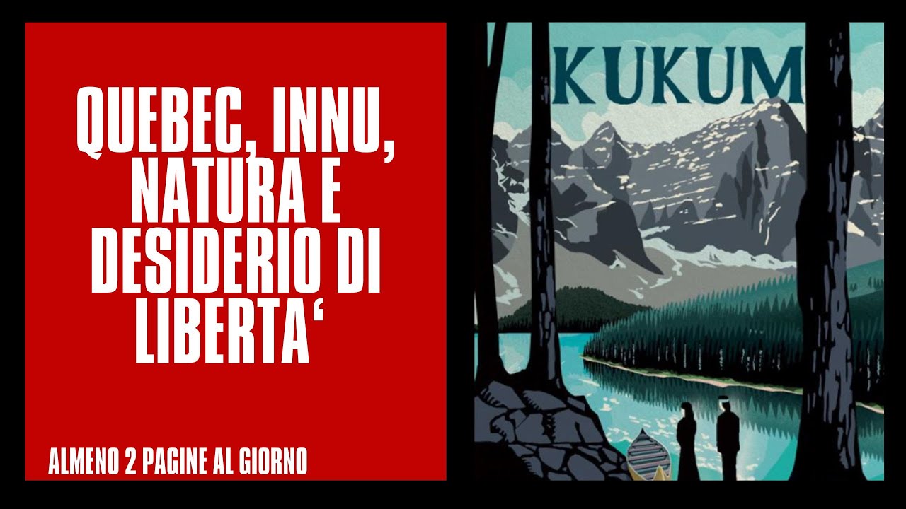 Québec, innu, natura e desiderio di libertà