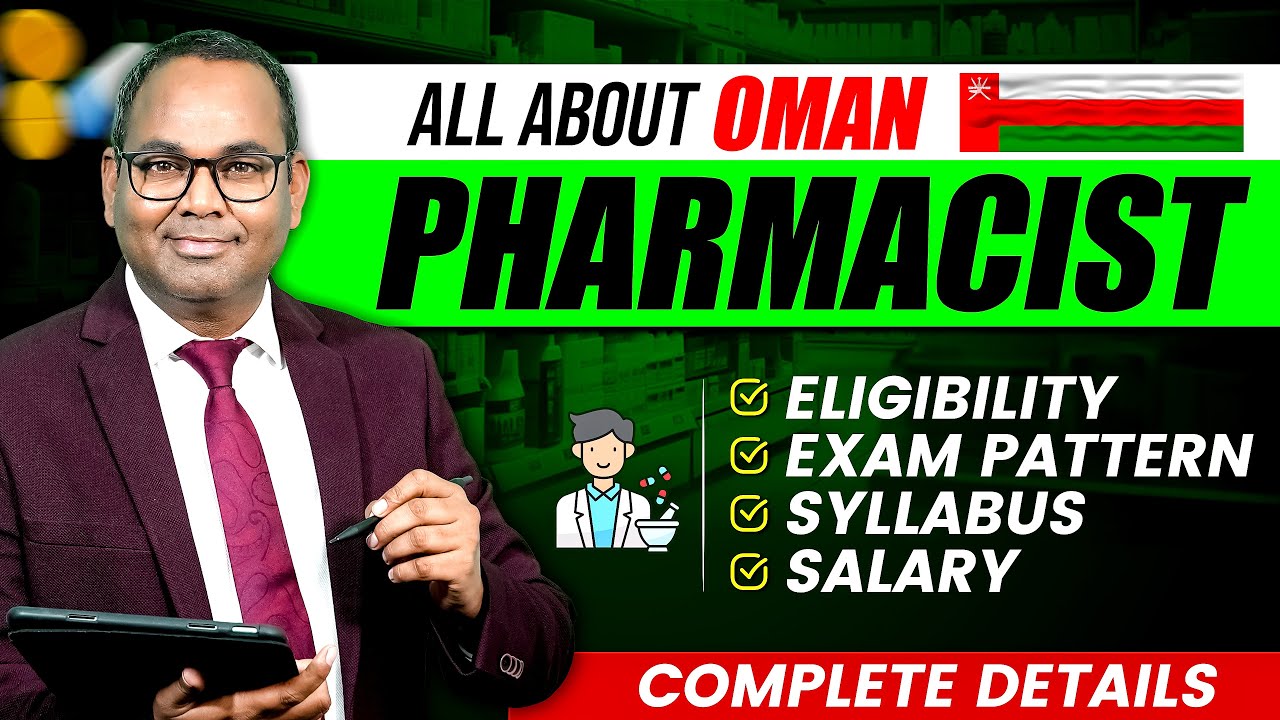 All About OMAN Pharmacist Prometric Exam | OMAN Pharmacist Eligibility, Exam Pattern and Salary