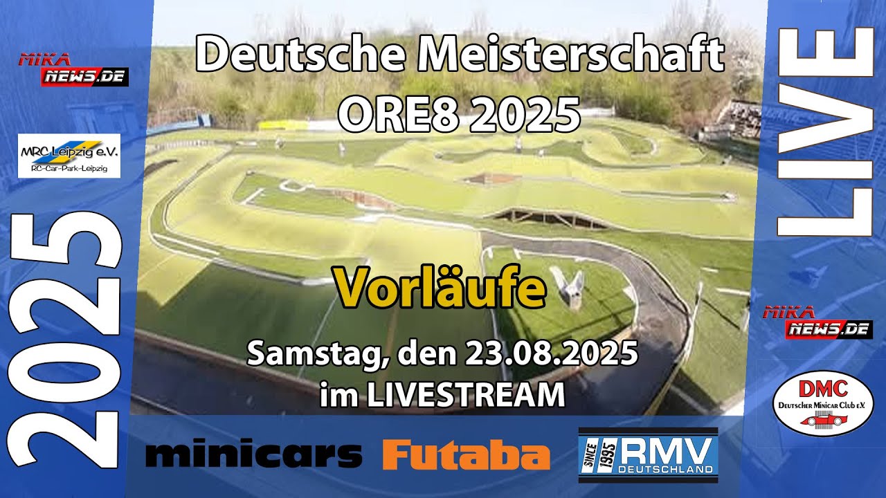 Deutsche Meisterschaft ORE8 2025  - MRC Leipzig - Samstag 23.08.2025 - Vorläufe
