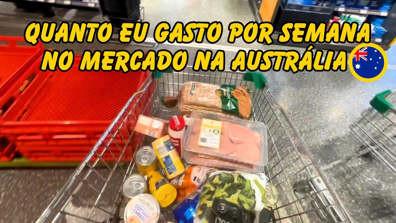 QUANTO EU GASTO NO MERCADO DA AUSTRÁLIA: preços, variedades e dicas