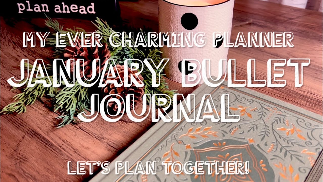 January Bullet Journal