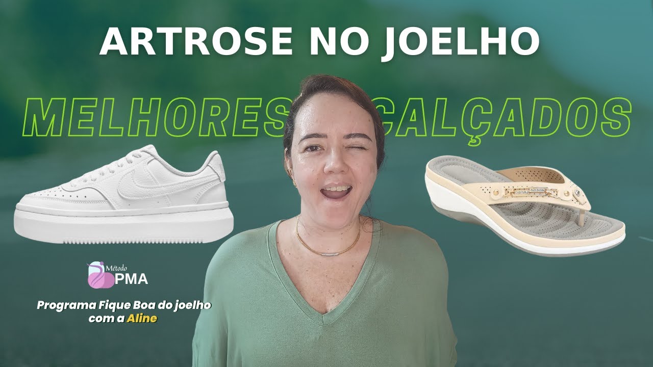 Descubra os Melhores Calçados pra ficar boa da Artrose no Joelho