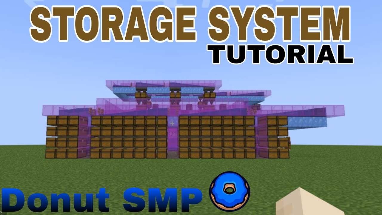 Storage System Tutorial | Donut SMP
