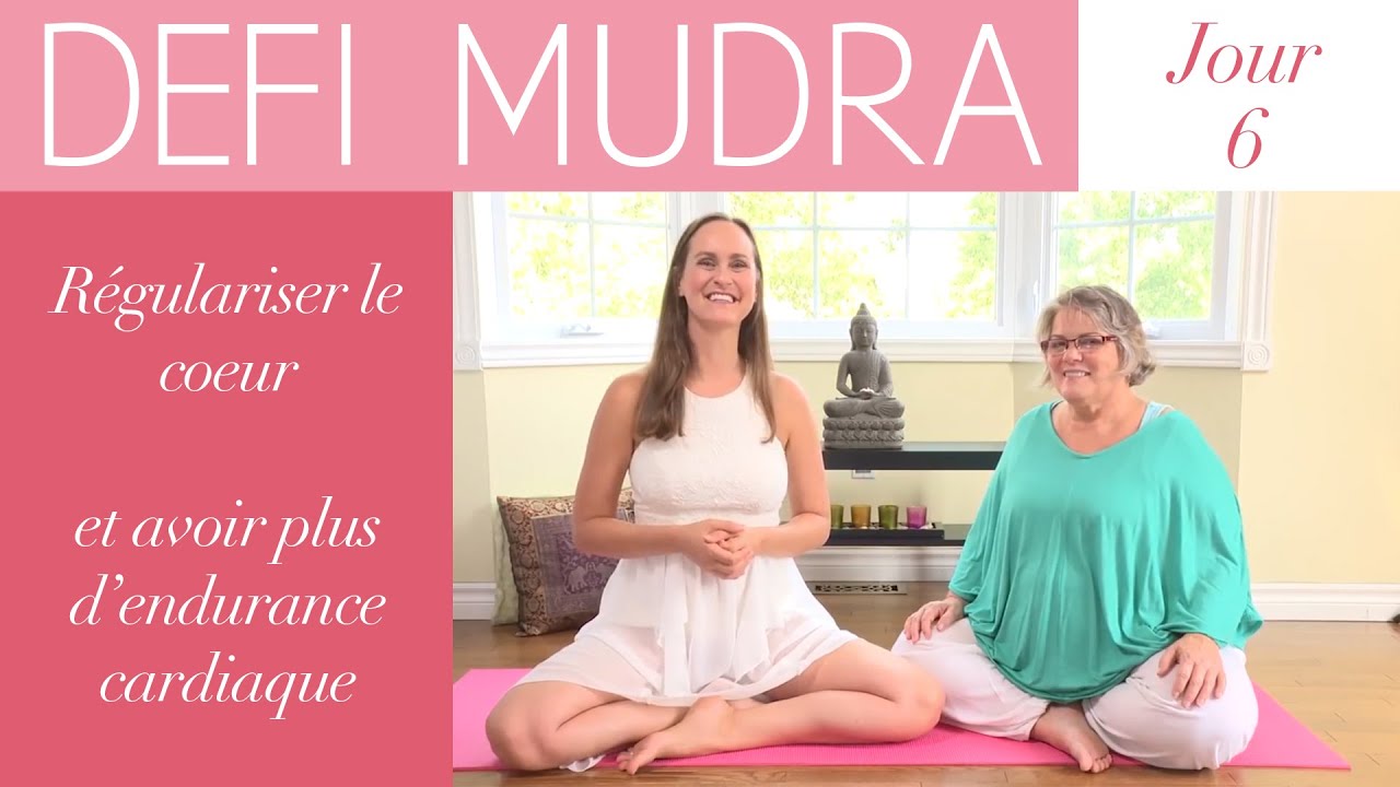 Régulariser le cœur & avoir plus d'endurance cardiaque avec geste simple - Défi Mudra | Jour 6