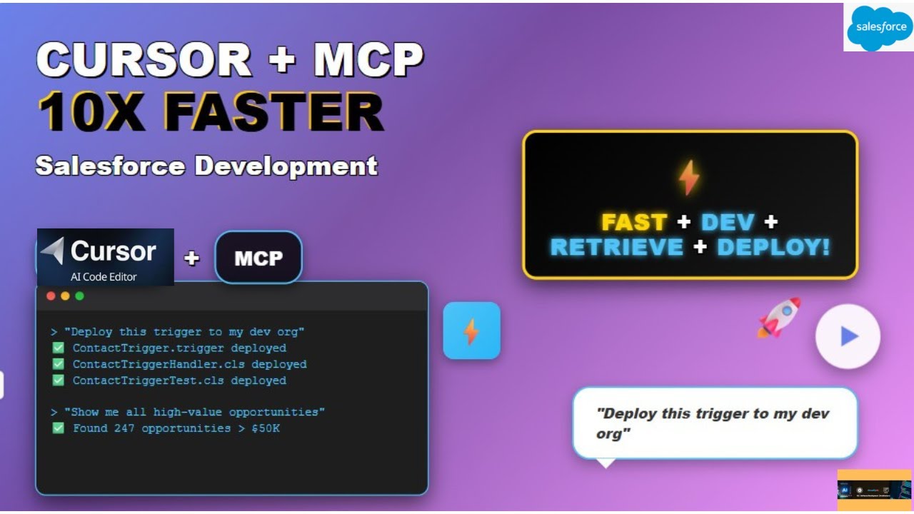 How I Used Cursor + MCP  to Make my Salesforce Development 10x Faster !!