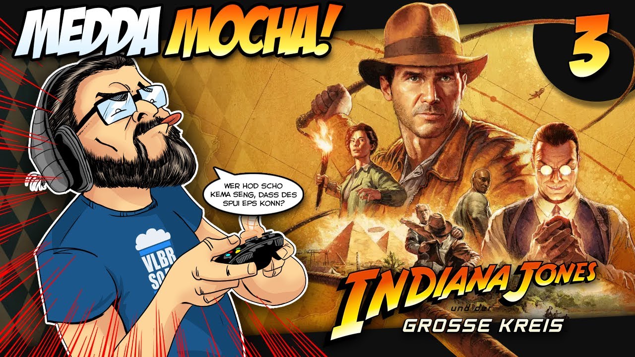 🎮 BIRGER ZOCKT Indiana Jones und der große Kreis #3 - Medda mocha!